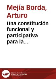 Una constitución funcional y participativa para la convivencia | Biblioteca Virtual Miguel de Cervantes