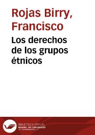 Los derechos de los grupos étnicos | Biblioteca Virtual Miguel de Cervantes