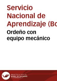 Ordeño con equipo mecánico | Biblioteca Virtual Miguel de Cervantes