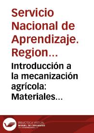 Introducción a la mecanización agrícola: Materiales utilizados en la construcción de maquinas agrícolas | Biblioteca Virtual Miguel de Cervantes