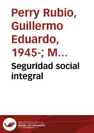 Seguridad social integral | Biblioteca Virtual Miguel de Cervantes