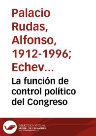 La función de control político del Congreso | Biblioteca Virtual Miguel de Cervantes