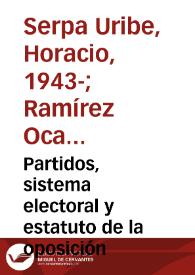 Partidos, sistema electoral y estatuto de la oposición | Biblioteca Virtual Miguel de Cervantes