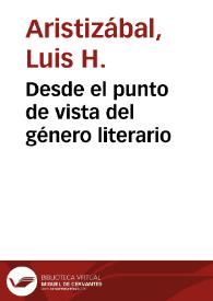 Desde el punto de vista del género literario | Biblioteca Virtual Miguel de Cervantes