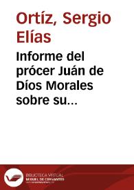 Informe del prócer Juán de Díos Morales sobre su comisión de beneficencia en el terremoto de Ríobamba | Biblioteca Virtual Miguel de Cervantes