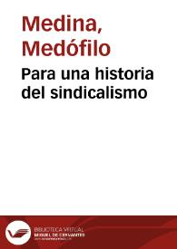 Para una historia del sindicalismo | Biblioteca Virtual Miguel de Cervantes