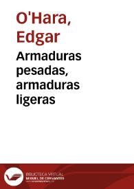 Armaduras pesadas, armaduras ligeras | Biblioteca Virtual Miguel de Cervantes