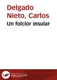 Un folclor insular | Biblioteca Virtual Miguel de Cervantes