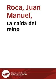 La caída del reino | Biblioteca Virtual Miguel de Cervantes