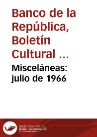 Misceláneas: julio de 1966 | Biblioteca Virtual Miguel de Cervantes