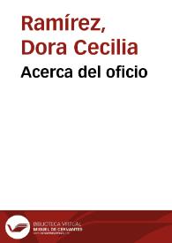 Acerca del oficio | Biblioteca Virtual Miguel de Cervantes