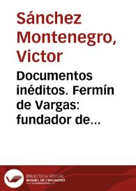 Documentos inéditos. Fermín de Vargas: fundador de escuelas | Biblioteca Virtual Miguel de Cervantes