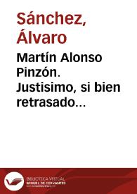 Martín Alonso Pinzón. Justisimo, si bien retrasado homenaje | Biblioteca Virtual Miguel de Cervantes