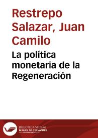 La política monetaria de la Regeneración | Biblioteca Virtual Miguel de Cervantes