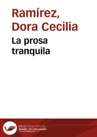 La prosa tranquila | Biblioteca Virtual Miguel de Cervantes