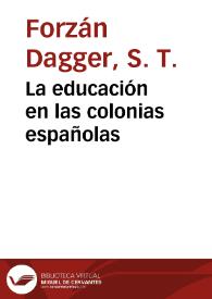 La educación en las colonias españolas | Biblioteca Virtual Miguel de Cervantes