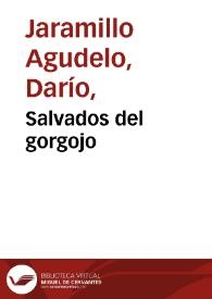 Salvados del gorgojo | Biblioteca Virtual Miguel de Cervantes