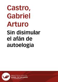 Sin disimular el afán de autoelogia | Biblioteca Virtual Miguel de Cervantes