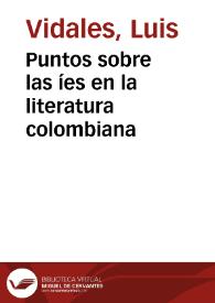 Puntos sobre las íes en la literatura colombiana | Biblioteca Virtual Miguel de Cervantes