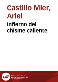 Infierno del chisme caliente | Biblioteca Virtual Miguel de Cervantes