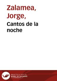 Cantos de la noche | Biblioteca Virtual Miguel de Cervantes