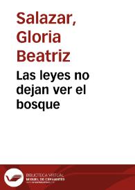 Las leyes no dejan ver el bosque | Biblioteca Virtual Miguel de Cervantes