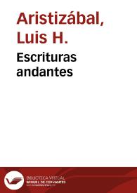 Escrituras andantes | Biblioteca Virtual Miguel de Cervantes