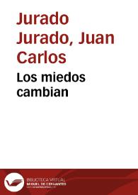 Los miedos cambian | Biblioteca Virtual Miguel de Cervantes