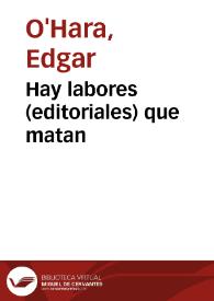 Hay labores (editoriales) que matan | Biblioteca Virtual Miguel de Cervantes