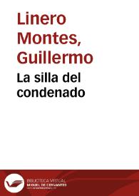 La silla del condenado | Biblioteca Virtual Miguel de Cervantes