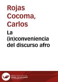 La (in)conveniencia del discurso afro | Biblioteca Virtual Miguel de Cervantes