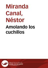 Amolando los cuchillos | Biblioteca Virtual Miguel de Cervantes