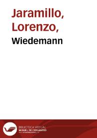 Wiedemann | Biblioteca Virtual Miguel de Cervantes