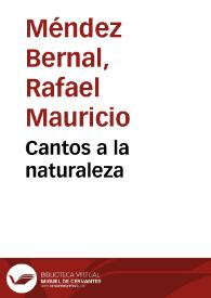 Cantos a la naturaleza | Biblioteca Virtual Miguel de Cervantes