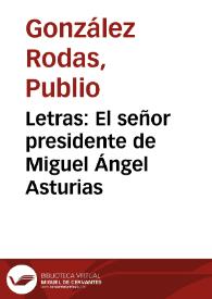 Letras: El señor presidente de Miguel Ángel Asturias | Biblioteca Virtual Miguel de Cervantes