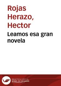 Leamos esa gran novela | Biblioteca Virtual Miguel de Cervantes