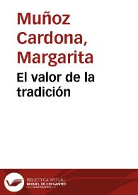 El valor de la tradición | Biblioteca Virtual Miguel de Cervantes