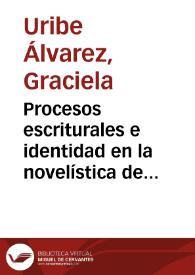 Procesos escriturales e identidad en la novelística de Albalucía Ángel Marulanda | Biblioteca Virtual Miguel de Cervantes