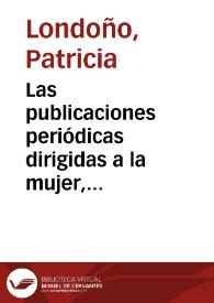 Las publicaciones periódicas dirigidas a la mujer, 1858-1930 | Biblioteca Virtual Miguel de Cervantes