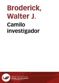 Camilo investigador | Biblioteca Virtual Miguel de Cervantes