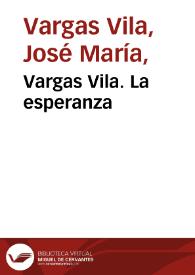 Vargas Vila. La esperanza | Biblioteca Virtual Miguel de Cervantes