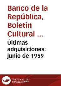 Últimas adquisiciones: junio de 1959 | Biblioteca Virtual Miguel de Cervantes