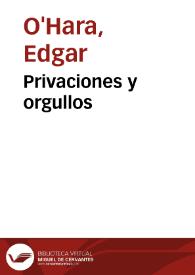 Privaciones y orgullos | Biblioteca Virtual Miguel de Cervantes