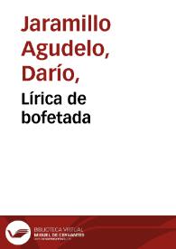 Lírica de bofetada | Biblioteca Virtual Miguel de Cervantes