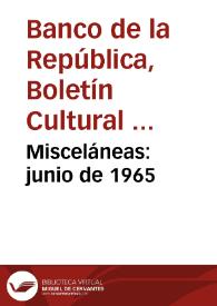 Misceláneas: junio de 1965 | Biblioteca Virtual Miguel de Cervantes