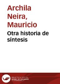 Otra historia de síntesis | Biblioteca Virtual Miguel de Cervantes