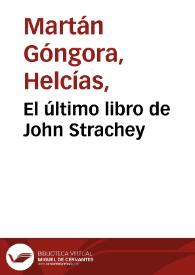 El último libro de John Strachey | Biblioteca Virtual Miguel de Cervantes