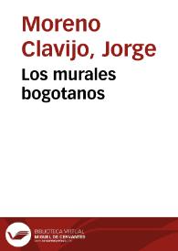 Los murales bogotanos | Biblioteca Virtual Miguel de Cervantes