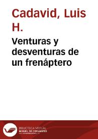 Venturas y desventuras de un frenáptero | Biblioteca Virtual Miguel de Cervantes