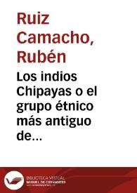 Los indios Chipayas o el grupo étnico más antiguo de América | Biblioteca Virtual Miguel de Cervantes